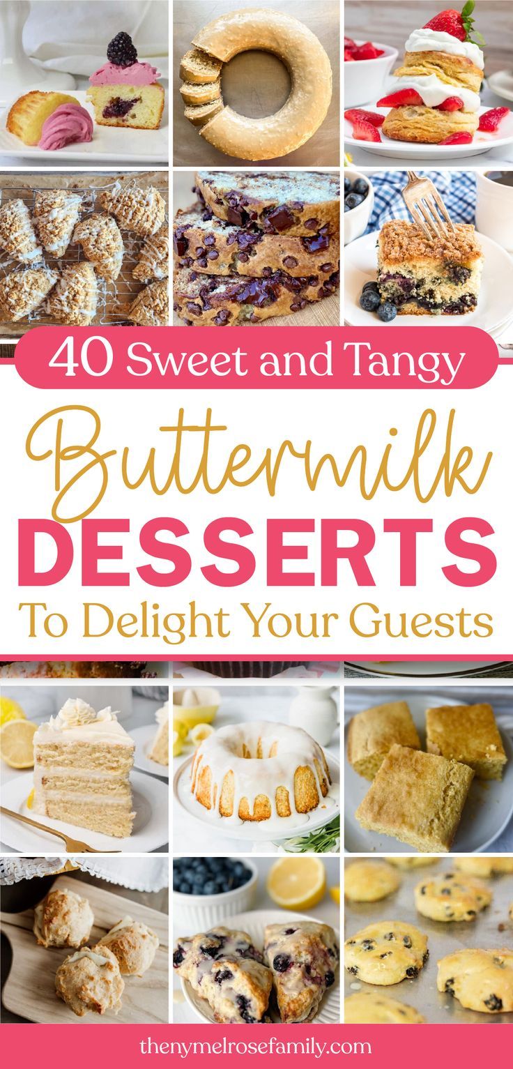 40 Sweet and Tangy Buttermilk Desserts To Delight Your Guests Easy Recipes With Buttermilk, Things To Make With Buttermilk Baking, Recipes That Use Buttermilk Desserts, Dessert Recipes Using Buttermilk, Recipes Using Buttermilk Baking, Desserts Using Buttermilk, Butter Milk Recipes Desserts, Desserts Made With Buttermilk, Baking With Buttermilk