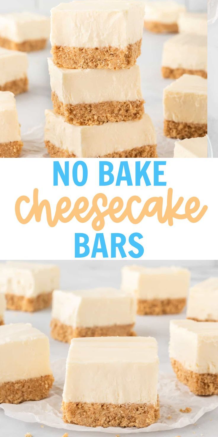 no bake cheesecake bars stacked on top of each other with the words, no bake cheesecake bars