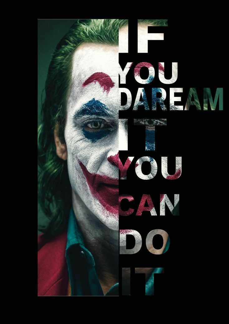 the joker movie poster for if you dare to be it, i'll do it