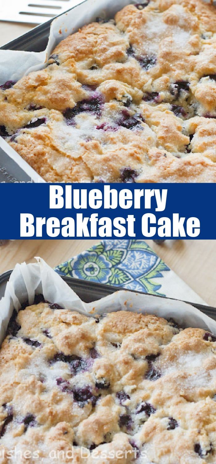 blueberry breakfast cake in a baking pan with the words, blueberry breakfast cake