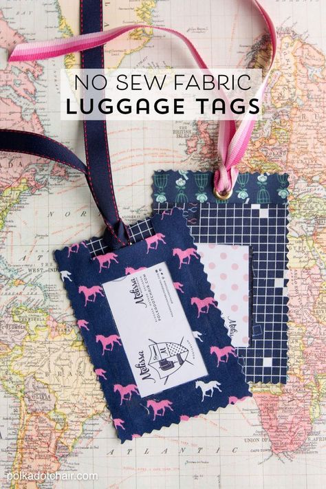 some fabric tags are hanging on a map with the words no sew fabric luggage tags