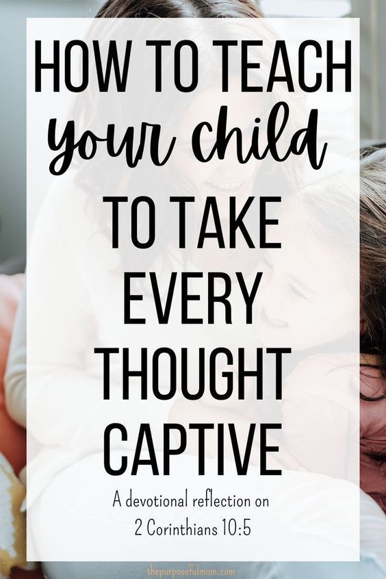 two children hugging each other with the words how to teach your child to take every thought captive