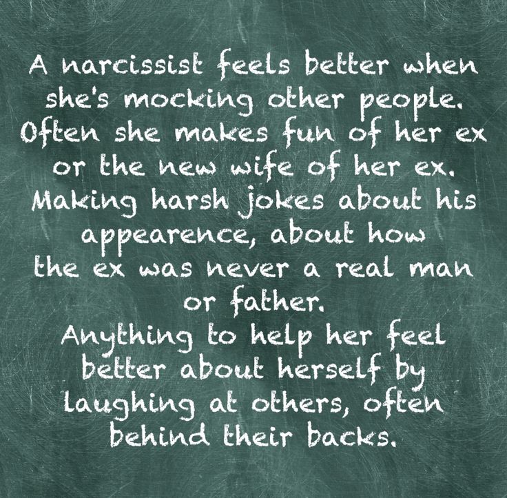 a blackboard with white writing on it that says, narcisst feels better when she's making other people