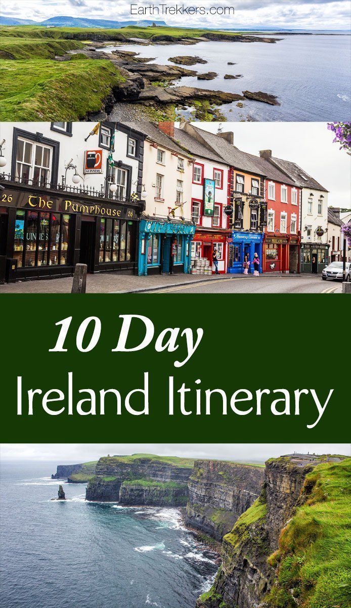 ireland with the words 10 day ireland itinerary overlayed by images of buildings and water