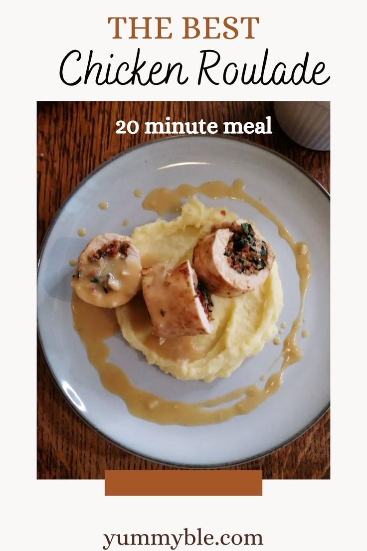 the best chicken roulade 20 minute meal is ready to be eaten in less than 30 minutes