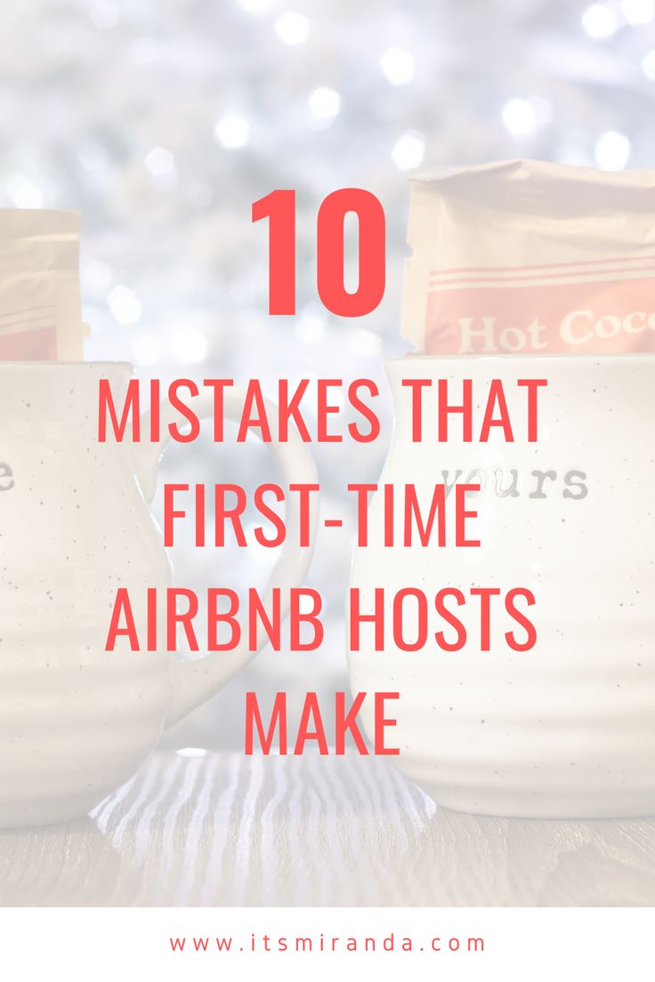 two coffee cups sitting on top of each other with text overlay that reads, 10 mistakes that first - time air bnb hosts make