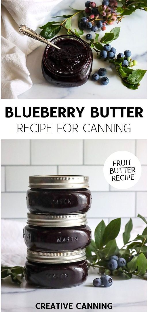 blueberry butter recipe for canning is shown in three different images with text overlay