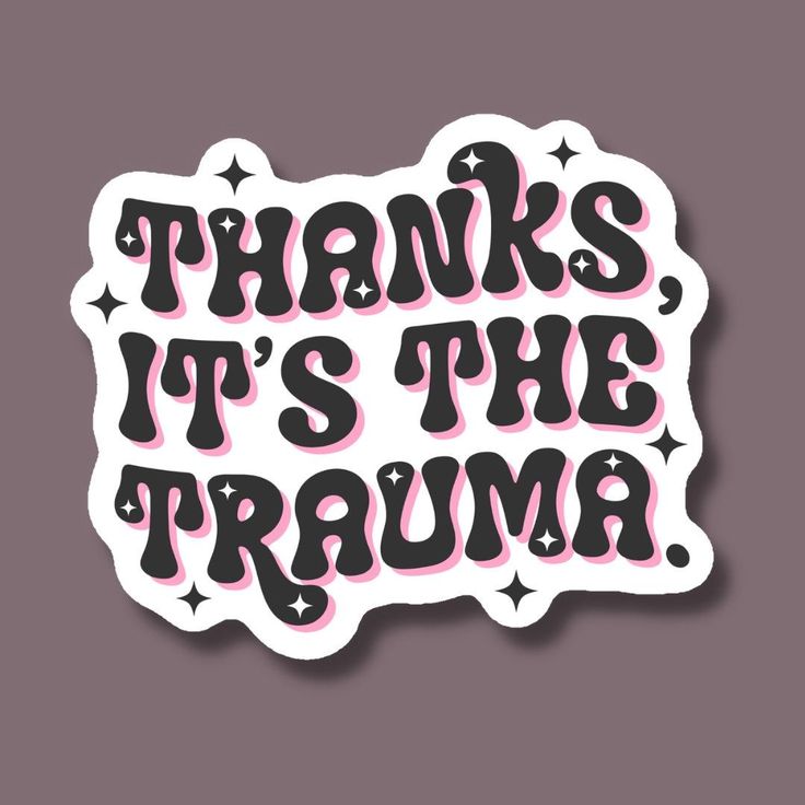 Thanks It's the Trauma Vinyl Sticker - Etsy s Sticker Quotes Aesthetic, Random Stickers Aesthetic, Fun Sticker Ideas, Sticker Ideas Design, Ideas For Stickers, Sticker Design Ideas, Kawaii Culture, Sticker Design Inspiration, Sticker Ideas