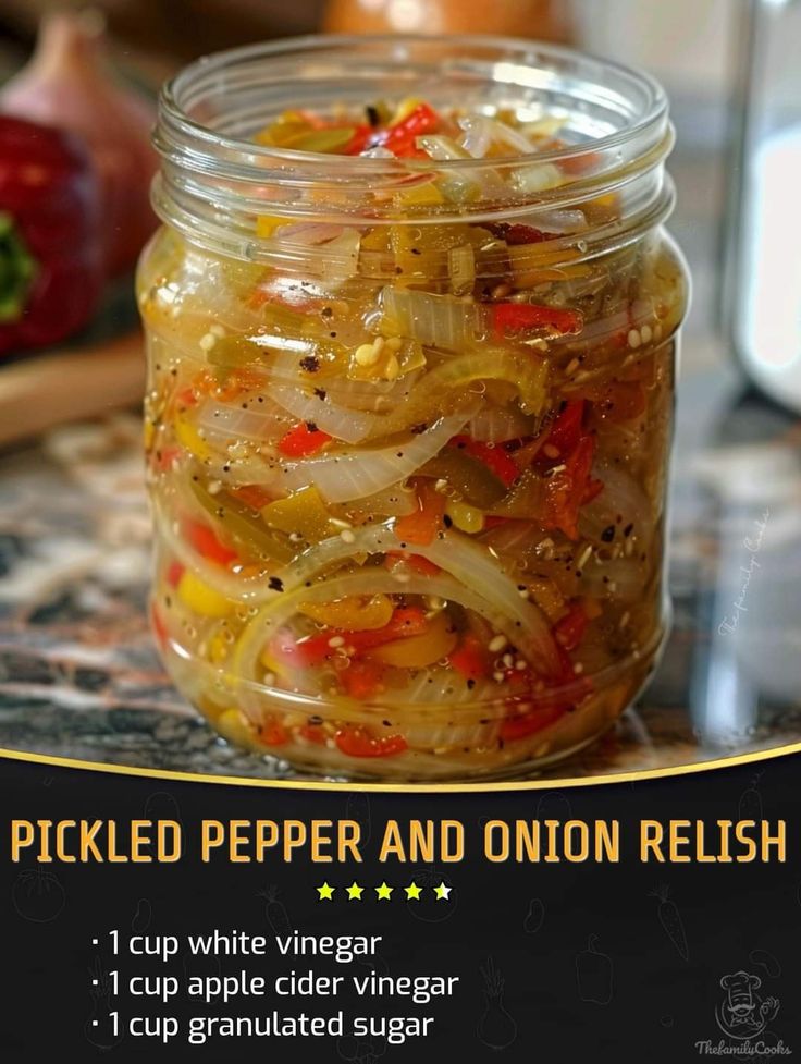 pickled pepper and onion relish recipe in a jar with instructions on the side