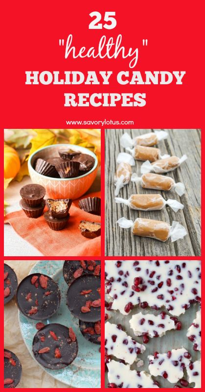 the cover of 25 healthy holiday candy recipes