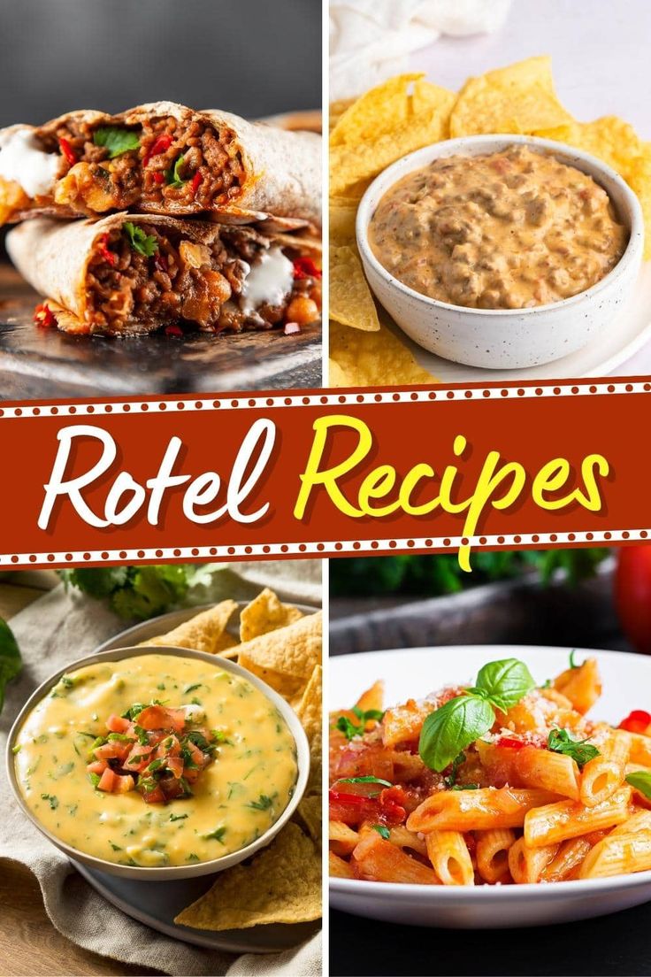 four different images with the words rotel recipes on them and some food in bowls