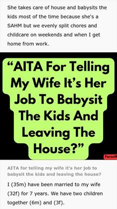 an ad for a babysith with the caption'atta for telling my wife it's her job to babysith