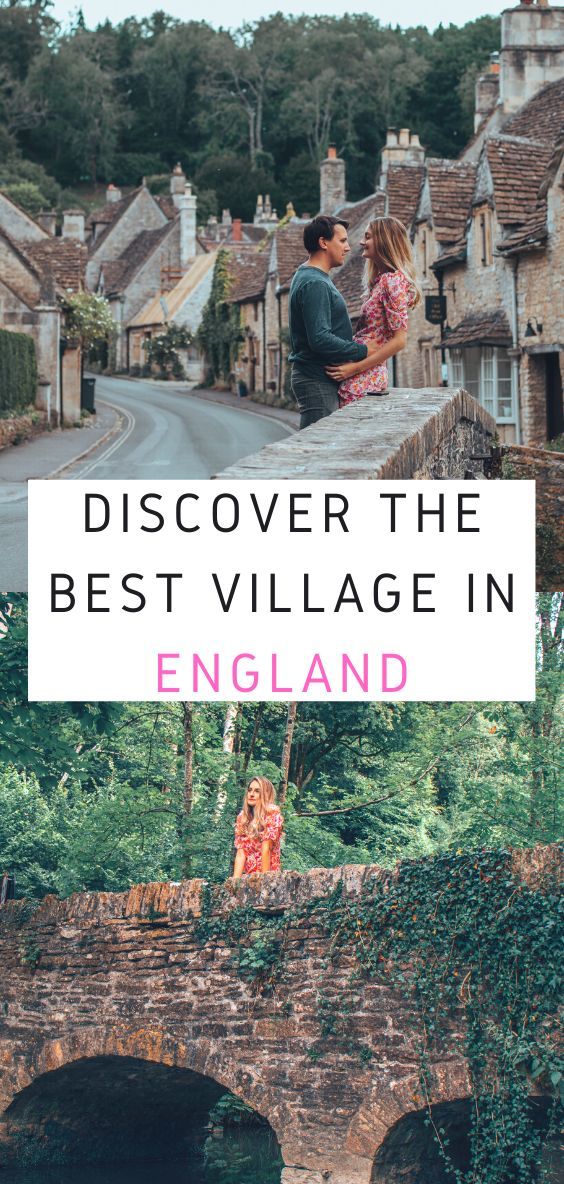 the best village in england with text overlay that reads, discovering the best village in england