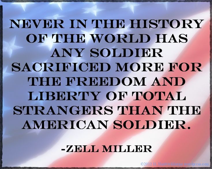 an american flag with the quote never in the history of the world has any soldier