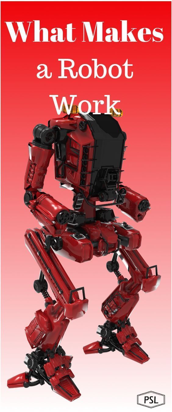 a red robot with the words what makes a robot work