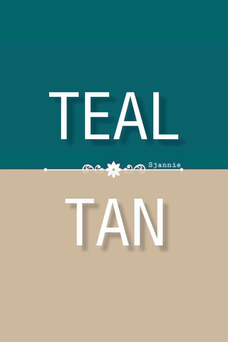 the words teal and tan appear to be cut out