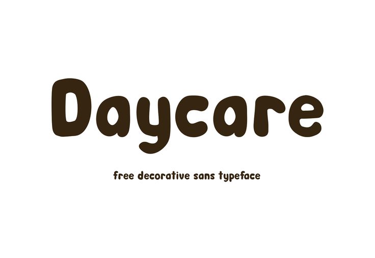 the word daycare is written in brown and white