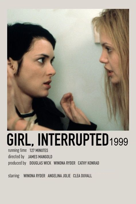 the poster for girl interrupted shows two women talking to each other and one is holding her head