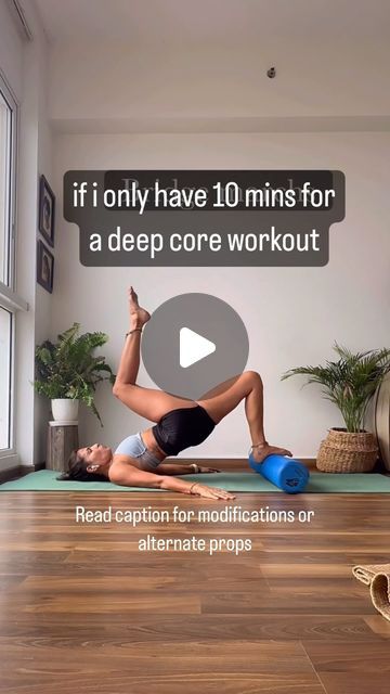 a woman doing a yoga pose with the words if only have 10 mins for a deep core workout