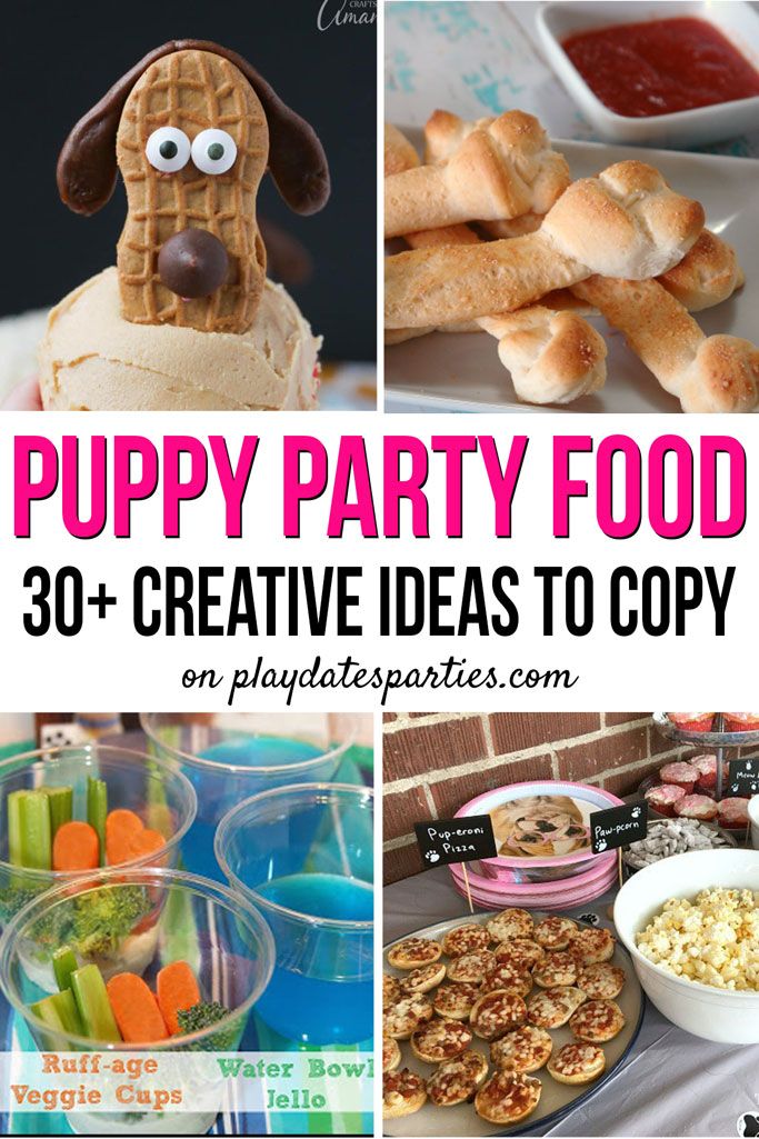 puppy party food ideas for kids and adults