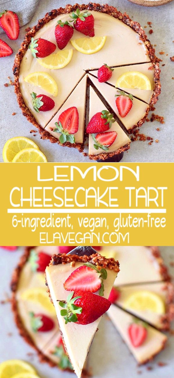 lemon cheesecake tart with sliced strawberries on top and the text overlay reads, lemon cheesecake tart