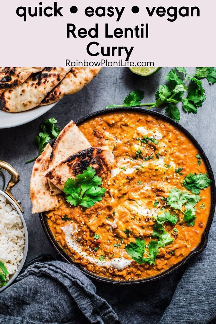 the best vegan red lentil curry with rice and pita bread on top