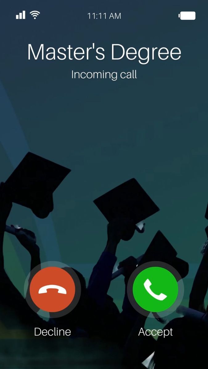 an image of a cell phone screen with the text master's degree incoming call