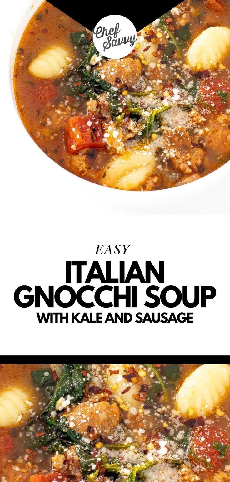 italian gnocchi soup with kale and sausage is shown in two different bowls