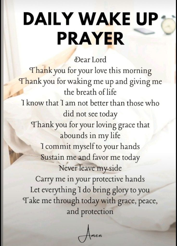 a poem that reads, daily wake up prayer