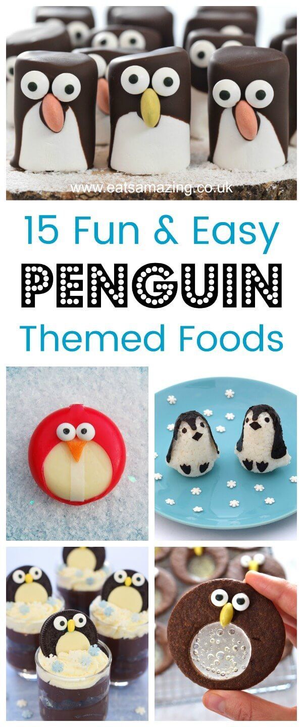 the penguin themed foods are great for kids and adults to enjoy in their own home