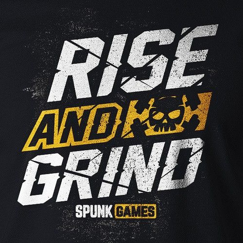 a black shirt that says rise and grind spunk games