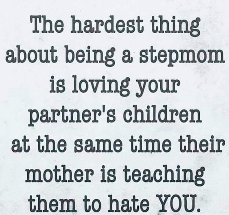 Alright Quotes, Step Children Quotes, Momma Quotes, Love Children Quotes, Love You More Quotes, Step Mom Quotes, Step Mom Advice, Bio Mom, Evil Stepmother