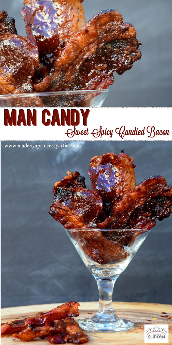 the recipe for man candy sweet spicy candied bacon