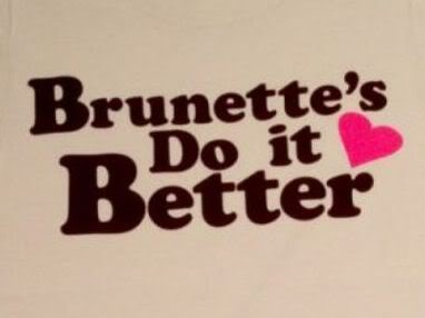 a sticker that says brunette's do it better with a heart