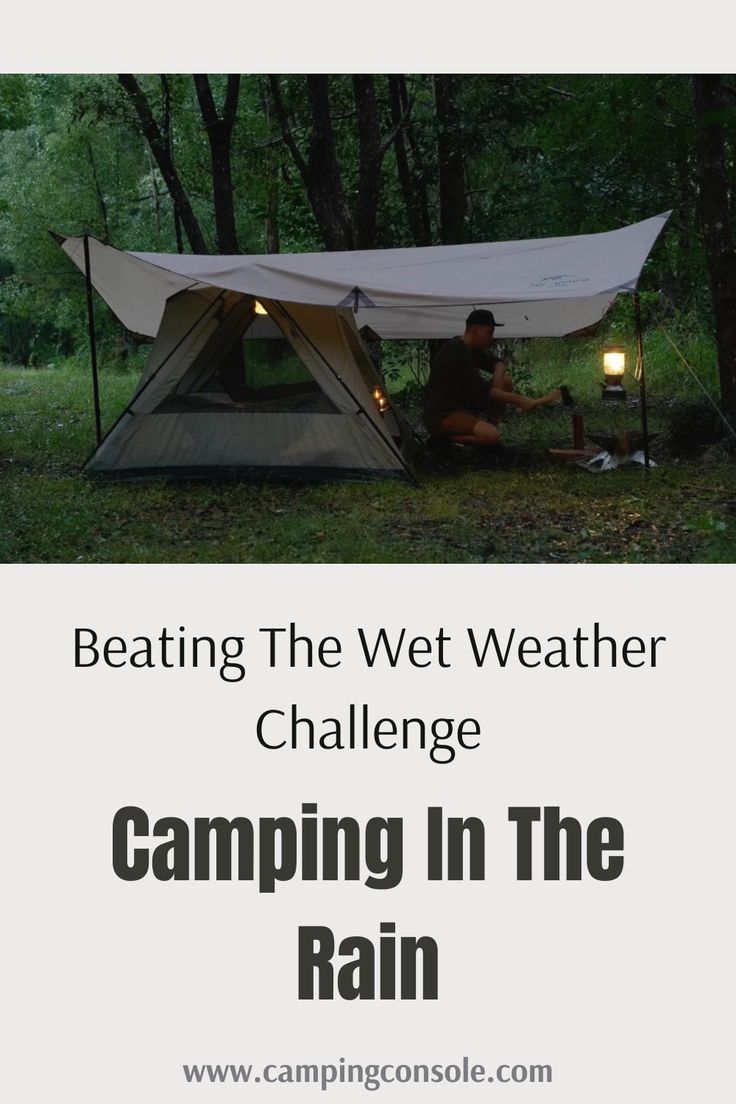 a man sitting in front of a tent with the words camping in the rain on it