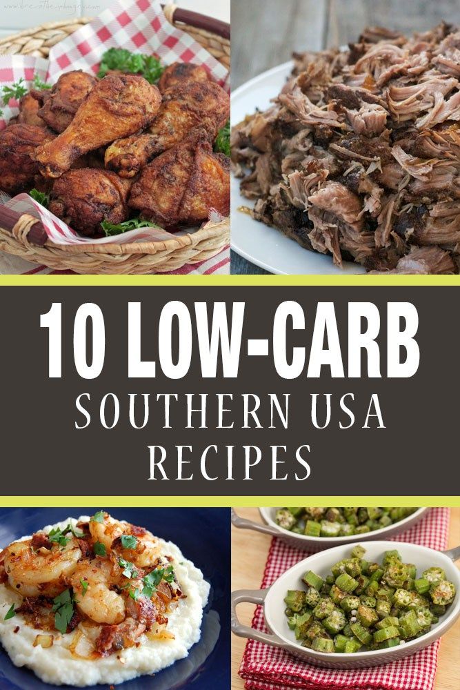 the top ten low carb southern usa recipes