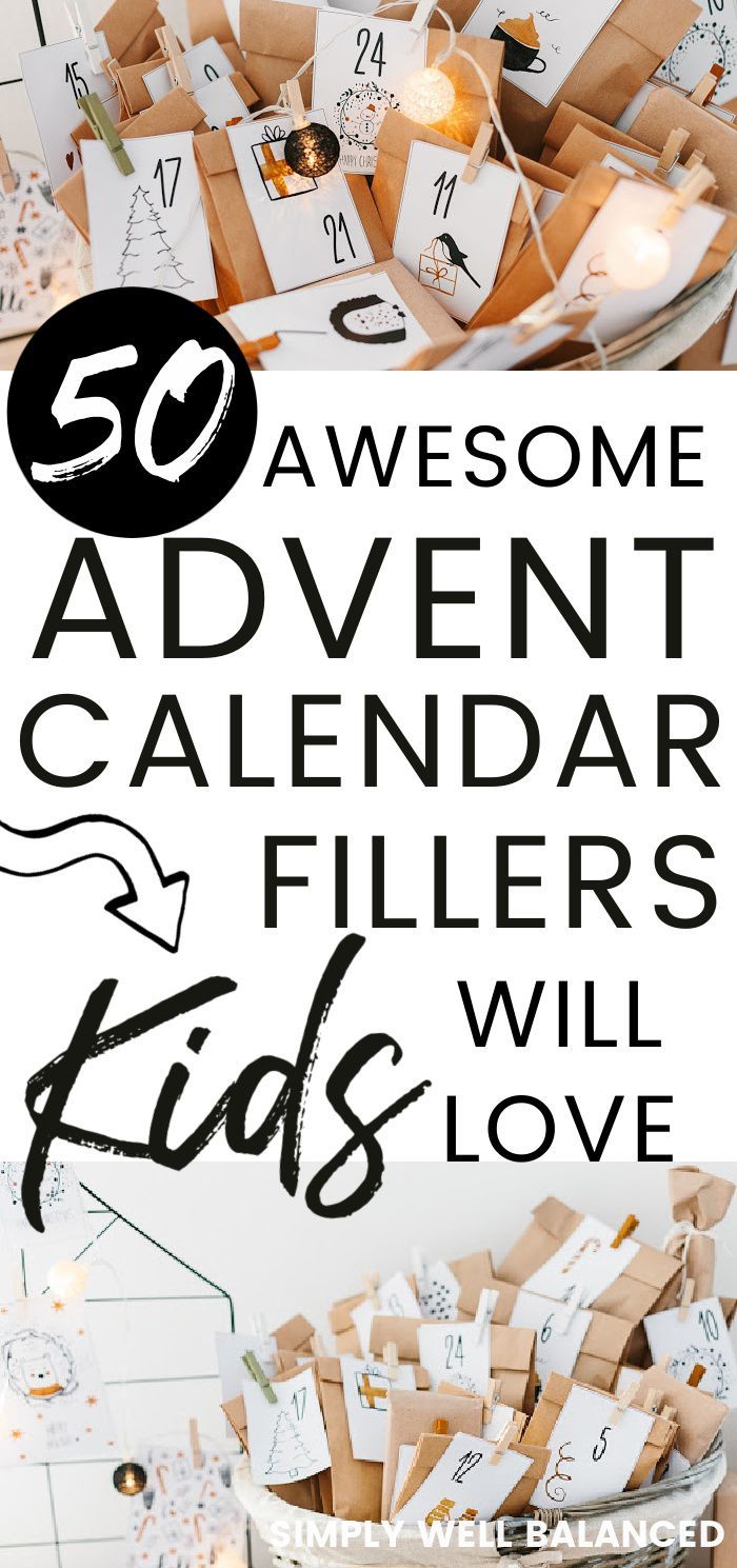 an assortment of calendars with the words 50 awesome advent calendar fillers for kids and love