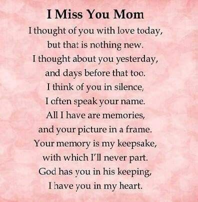 a poem written in pink with the words i miss you mom and an image of a heart