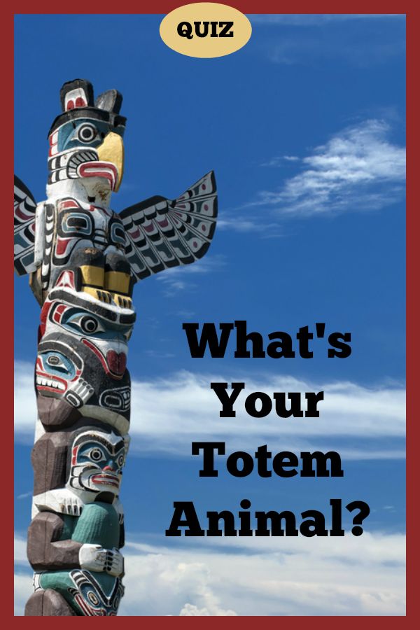 a totem pole with the words quiz what's your totem animal?