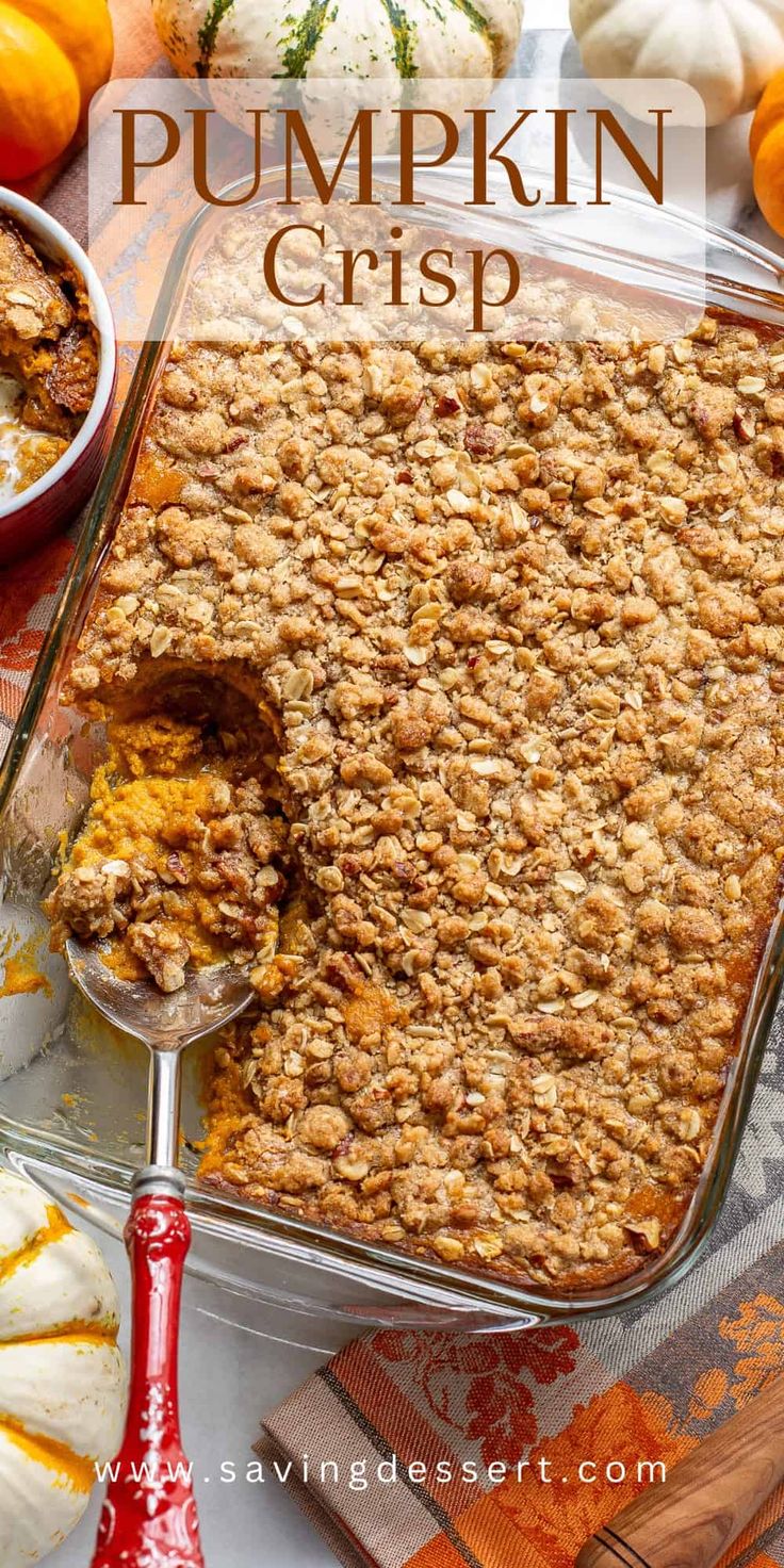 a casserole dish filled with pumpkin crisp