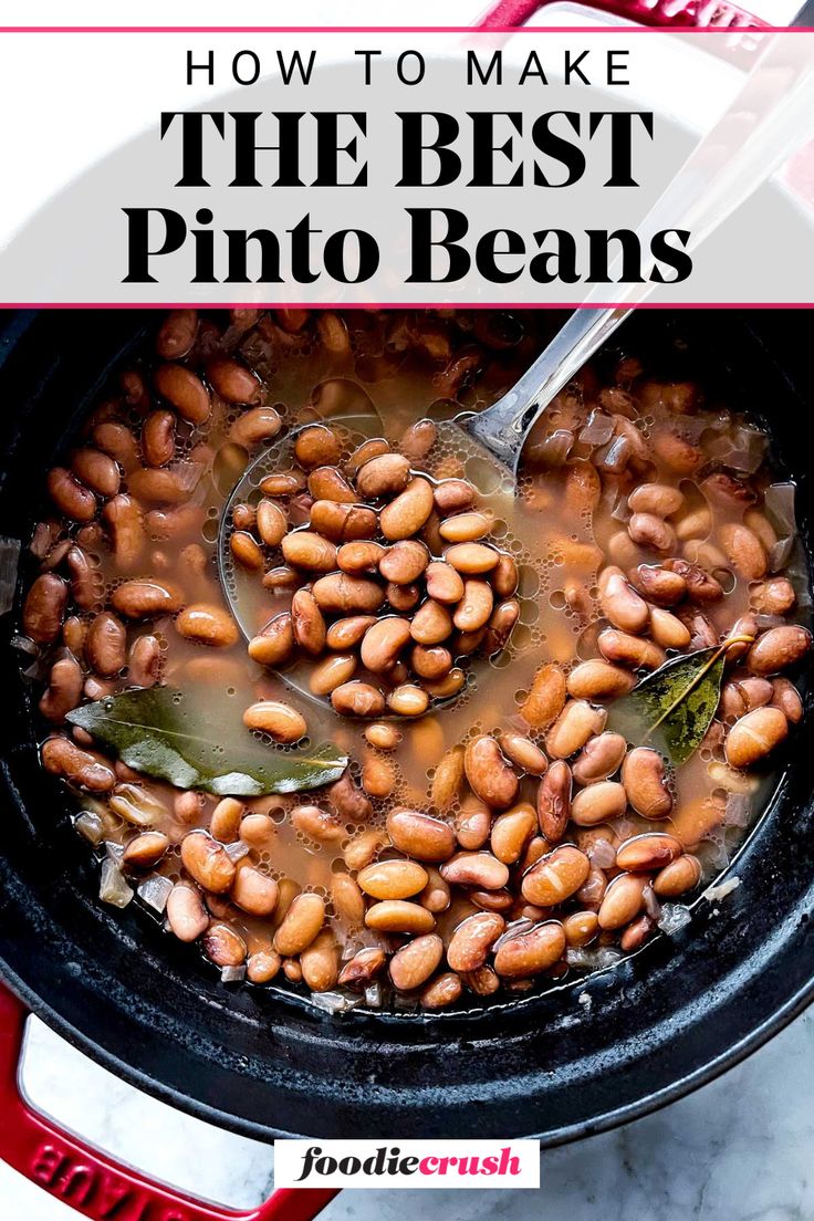 the best pinto beans recipe in a slow cooker with text overlay that reads how to make the best pinto beans