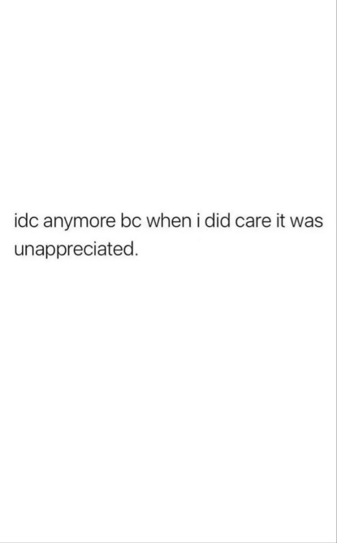 I Need A Sign Quotes, Being With Someone Who Doesnt Care, Nobody Was There For Me Quotes, Idc Attitude Aesthetic, Wish I Didnt Care Quotes, No One Notices Quotes, Why Do I Even Care Quotes, I Wish I Didnt Care Quotes, Not Being Nice Anymore Quotes