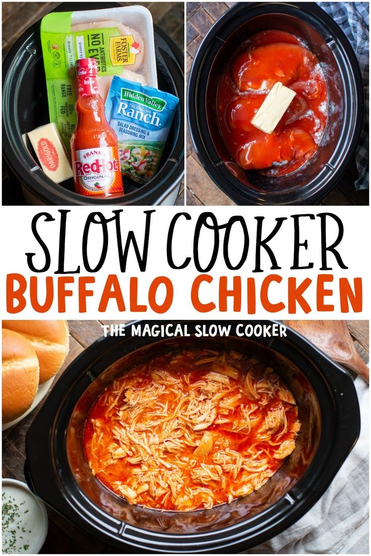 slow cooker buffalo chicken recipe in the slow cooker with instructions to make it