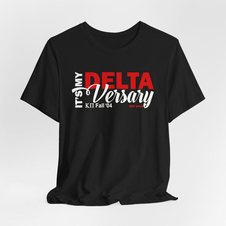 It's my Deltaversary t-shirt , Personalized shirt, delta tee, Unisex Jersey Short Sleeve Tee This updated Unisex Jersey Short Sleeve Tee fits like a well-loved favorite. Super Soft cotton and quality print make users fall in love with it over and over again.  .: 100% Airlume combed and ringspun cotton (fiber content may vary for different colors) .: Light fabric (4.2 oz/yd² (142 g/m .: Retail fit .: Tear away label .: Runs true to size .: PLEASE MAKE SURE:  >> SEE SIZE CHART IMAGE FOR MEASURMENT Personalized Shirts, Jersey Shorts, Light Fabric, Print Making, Short Sleeve Tee, Print Quality, Size Chart, Adult Outfits, T-shirt