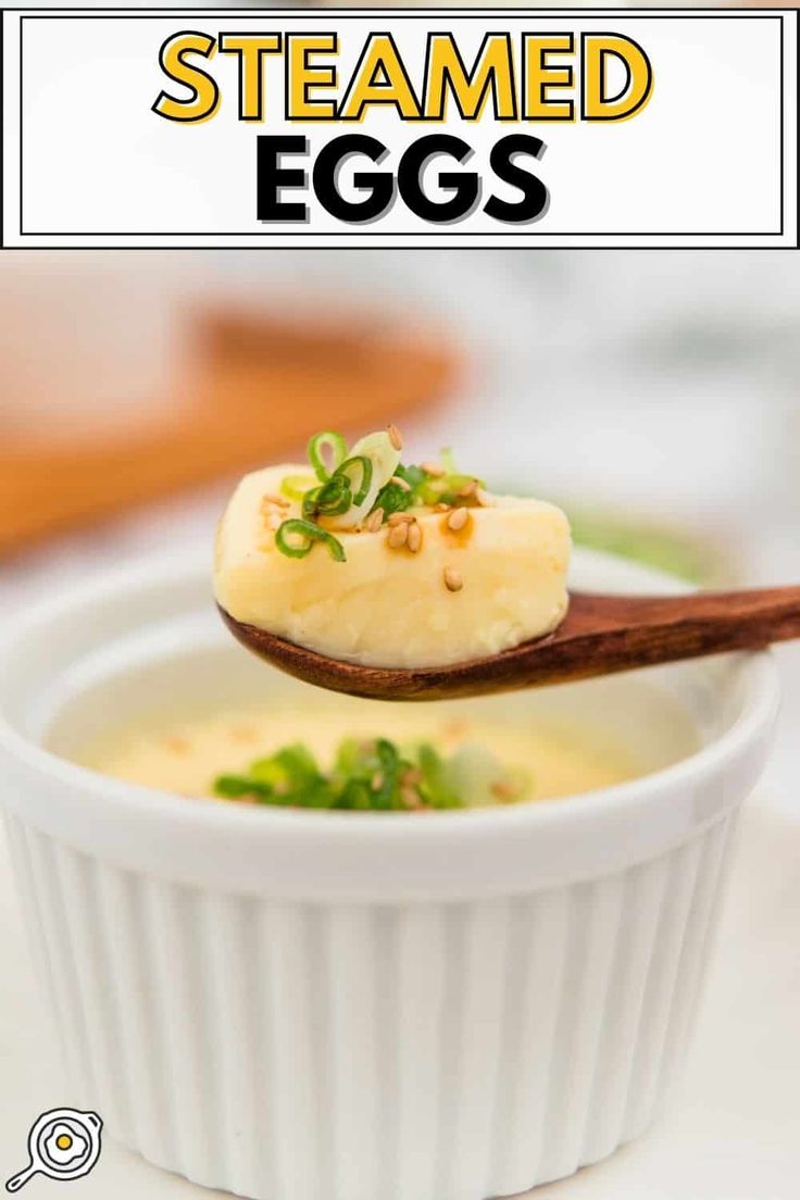 a spoonful of steamed eggs in a white bowl with text overlay that says steamed eggs