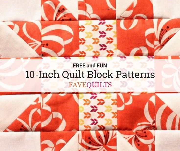 an orange and white quilt with the words free and fun 10 inch block patterns