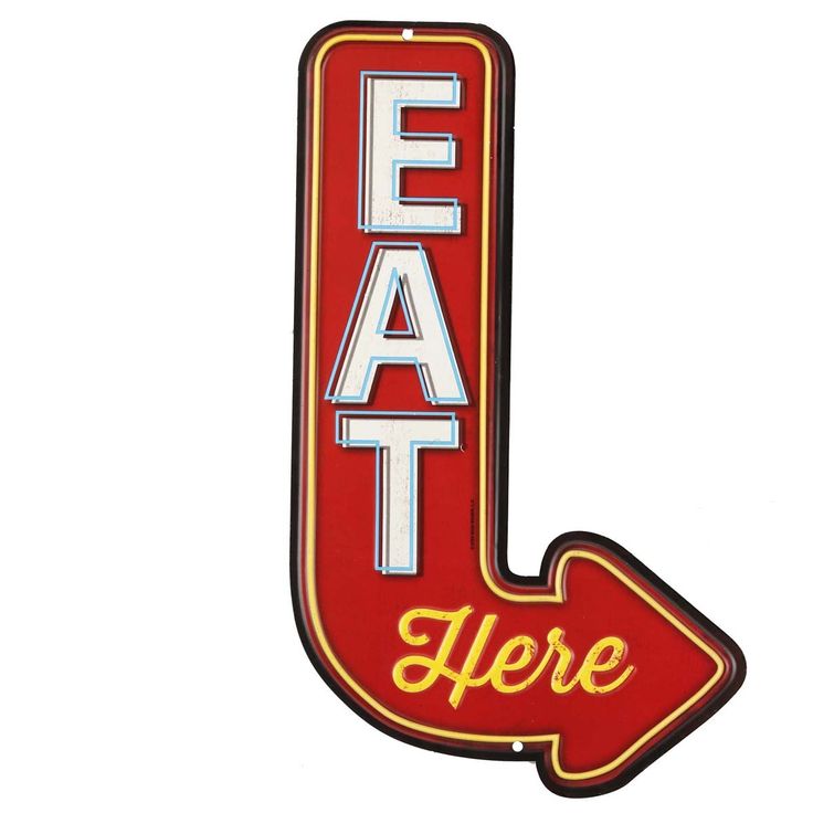 a red sign that says eat here with an arrow pointing to the right and left