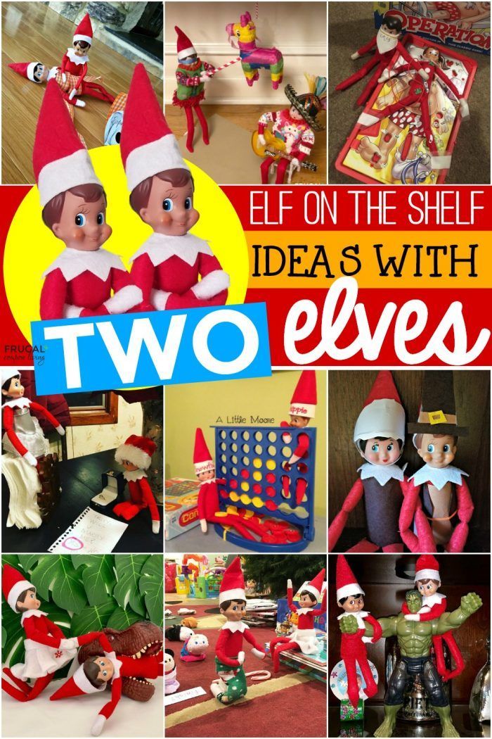 an image of elfs with two elves on the shelf and text overlay reads elf on the shelf idea's with two elves