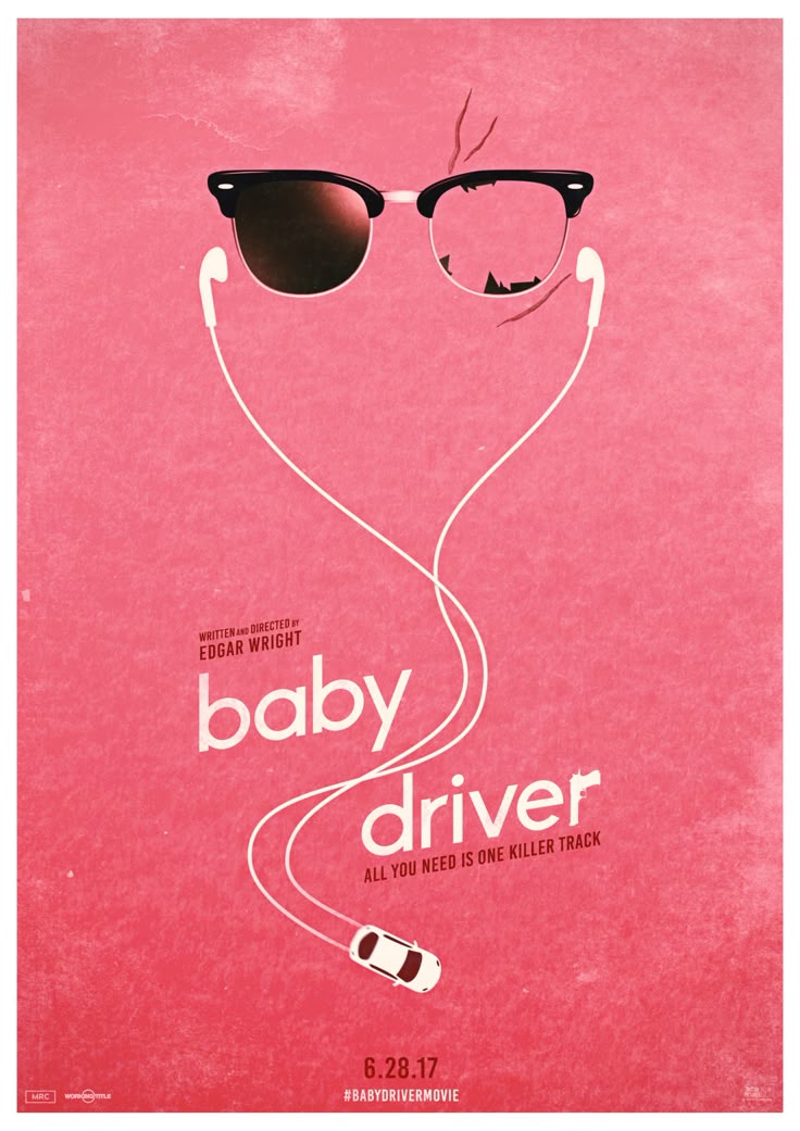 the poster for baby driver is shown with sunglasses and headphones hanging from it's ear