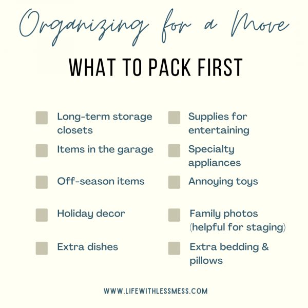 a list with the words organizing for a move and what to pack first